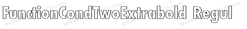 FunctionCondTwoExtrabold Regular字体转换